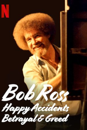 Bob Ross: Bất Ngờ Thú Vị, Phản Bội Lòng Tham