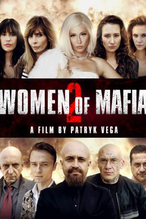 Nữ Quái Mafia 2
