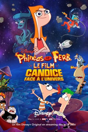 Phineas và Ferb Candace Chống Lại Cả Vũ Trụ