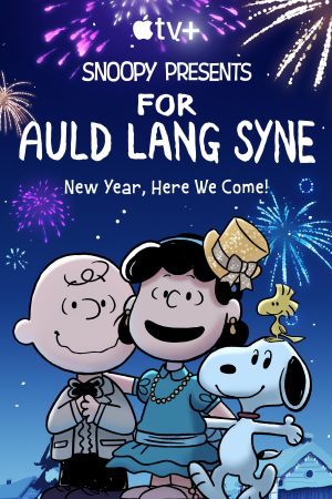 Quà của Snoopy: Dành cho Auld Lang Syne